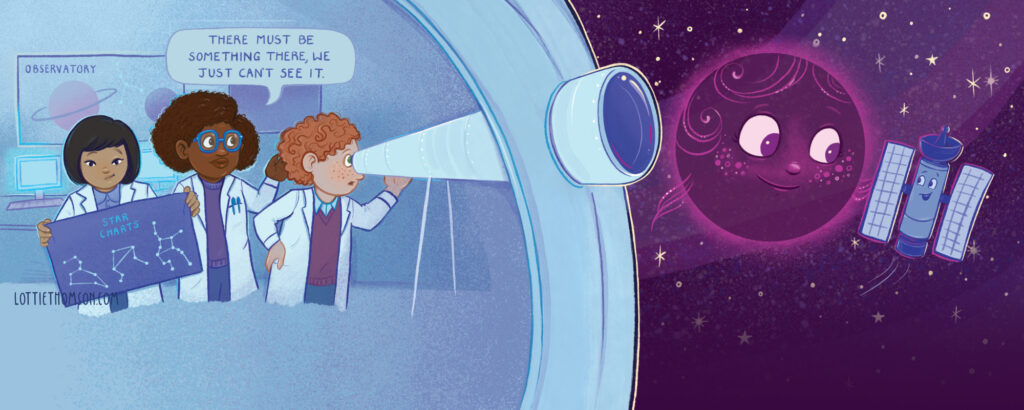 A spread from the picture book The Invisible Dancer by Paula Jones, illustrated by Lottie Thomson. It shows two people inside an observatory trying to see the main character through a telescope but they can't as she's an invisible space phenomena.
