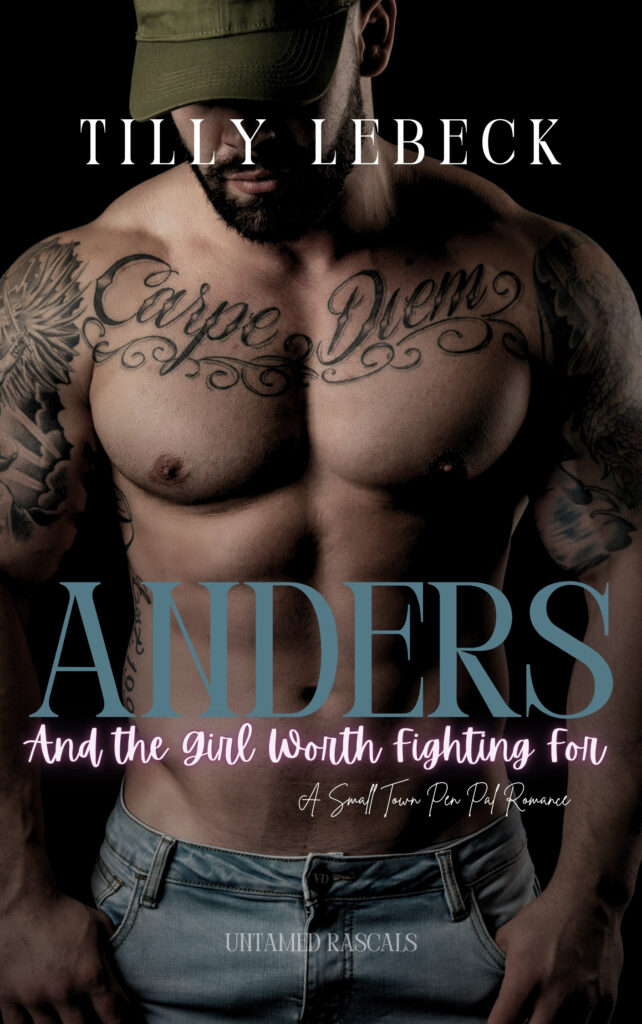 The book cover for 'Anders and the girls worth fighting for' by Tilly Lebeck